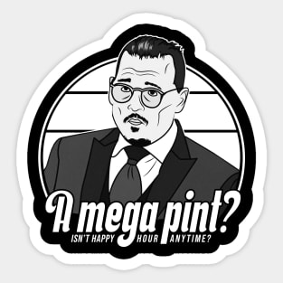 A mega pint? Sticker